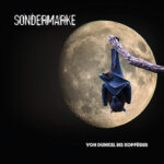 SONDERMARKE – Von dunkel bis kopfüber // Album VÖ 19.5.